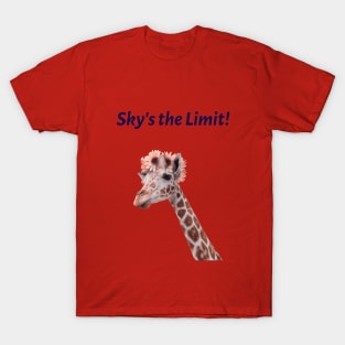 Sky's the limit T-Shirt